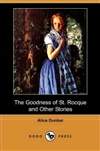 善良的圣·罗克白 The Goodness of St. Rocque and Other Stories