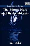 火星和火星人 The Planet Mars and Its Inhabitants