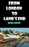 从伦敦到尽头 From London To Land’s End