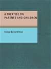 父母与子女专题研究 A Treatise On Parents And Children