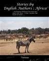 旅非英国作家的故事 Stories By English Authors In Africa