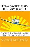 汤姆·史威夫特和他的空中赛艇 Tom Swift & his Sky Racer