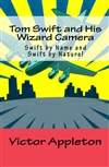 汤姆·史威夫特和他的女巫相机 Tom Swift and His Wizard Camera