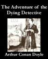 垂死侦探历险记 The Adventure of the Dying Detective