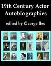 十九世纪男演员自传 19th Century Actor Autobiographies