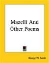 马兹里 Mazelli and Other Poems