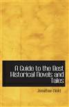 乔纳森尼尔德历史小说故事精选 A Guide to the Best Historical Novels and Tales