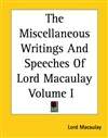 米斯克说与写1 The Miscellaneous Writings And Speeches Of Lord Macaulay