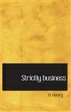 完全商务 Strictly Business More Stories of the Four Million