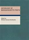 马萨诸赛诗人 Anthology Of Massachusetts Poets