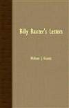 比利巴克斯特书信 Billy Baxter’s Letters