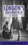 地下伦敦 London’s Underworld