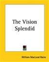 美景 The Vision Spendid