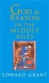 中世纪之上帝与理性 God and Reason in the Middle Ages