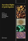 豆科壳二孢属枯萎病 Ascochyta blights of grain legumes