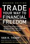 通向财务自由之路 Trade Your Way to Financial Freedom