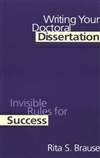 撰写博士学位论文：不为人知的规则 Writing Your Doctoral Dissertation: Invisible Rules for Success