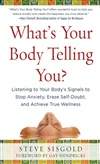 听听身体在对你说什么 What’s Your Body Telling You?