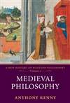 中世纪哲学：西方哲学史新讲第二卷 Medieval Philosophy: A New History of Western Philosophy Volume 2