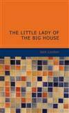 大房子里的小夫人 The Little Lady of the Big House