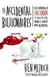 偶然的亿万富翁：Facebook创办中的性爱、金钱、天才与背叛 The Accidental Billionaires: The Founding of Facebook A Tale of Sex, Money, Genius and Betrayal 