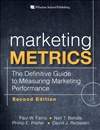 营销绩效：衡量营销绩效权威指南 第二版 Marketing Metrics: The Definitive Guide to Measuring Marketing Performance (2nd Edition)