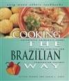 巴西民族风味食谱 Cooking The Brazilian Way (Easy Menu Ethnic Cookbooks)