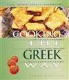 希腊民族风味食谱 Cooking The Greek Way (Easy Menu Ethnic Cookbooks)