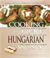 匈牙利民族风味食谱 Cooking The Hungarian Way (Easy Menu Ethnic Cookbooks)