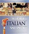 意大利民族风味食谱 Cooking The Italian Way (Easy Menu Ethnic Cookbooks)