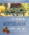 地中海民族风味食谱 Cooking The Mediterranean Way (Easy Menu Ethnic Cookbooks)