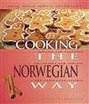 挪威民族风味食谱 Cooking The Norwegian Way (Easy Menu Ethnic Cookbooks)