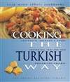 土耳其民族风味食谱 Cooking The Turkish Way (Easy Menu Ethnic Cookbooks)