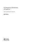西班牙语频率词典：初学者必备核心词汇 A Frequency Dictionary of Spanish: Core Vocabulary for Learners