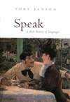 说：语言简史 Speak: A Short History of Languages
