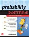 揭秘概率论:自学指南 Probability Demystified: A Self-Teaching Guide