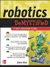 揭秘机器人技术：自学指南 Robotics Demystified: A Self-Teaching Guide