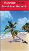 Frommer’s 随身宝之多米尼加共和国 第3版 Frommer’s Portable Dominican Republic 3rd Edition