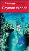 Frommer’s 随身宝之开曼群岛 第3版 Frommer’s Portable Cayman Islands 3rd Edition