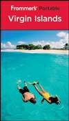 Frommer’s 随身宝之维尔京群岛 第4版 Frommer’s Portable Virgin Islands 4th Edition