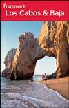 Frommer’s 洛斯卡沃斯和巴哈 第2版 Frommer’s Los Cabos & Baja 2nd Edition