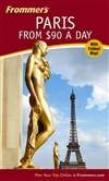 Frommer’s 90美元畅游一日之巴黎 第9版 Frommer’s Paris from $90 a Day 9th Edition