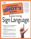 完全傻瓜指南之手语学习 The Complete Idiot’s Guide to Learning Sign Language