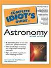 完全傻瓜指南之天文学 第2版 The Complete Idiot’s Guide to Astronomy Second Edition