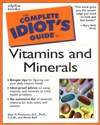 完全傻瓜指南之维生素和矿物质 The Complete Idiot’s Guide to Vitamins and Minerals