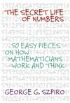 数字的神秘生命：数学家如何工作和思考 The Secret Life of Numbers: 50 Easy Pieces on How Mathematicians Work and Think