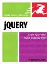 jQuery：快速入门指南 jQuery: Visual QuickStart Guide