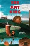蚁王和其他故事 The Ant King: and Other Stories