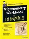 傻瓜书之三角练习册 Trigonometry Workbook For Dummies