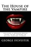 吸血鬼的家 The House of the Vampire